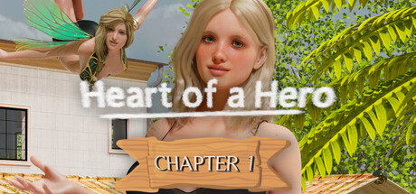 英雄之心 - 第一章/Heart of a Hero - Chapter 1