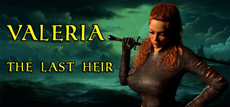 瓦莱里娅：最后的继承人/Valeria: The Last Heir