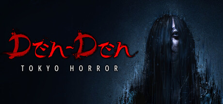电电：东京惊魂/Den-Den: Tokyo Horror
